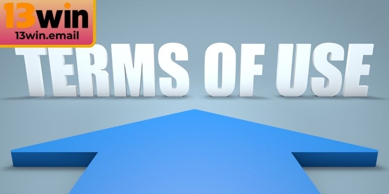 Điều Khoản Sử Dụng 1 Nội dung điều khoản sử dụng 13Win về thông tin